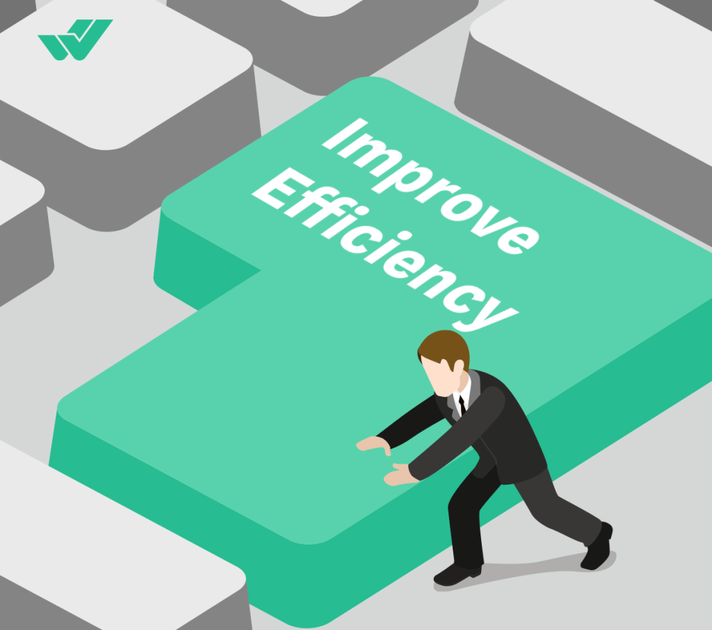 Improve efficiency