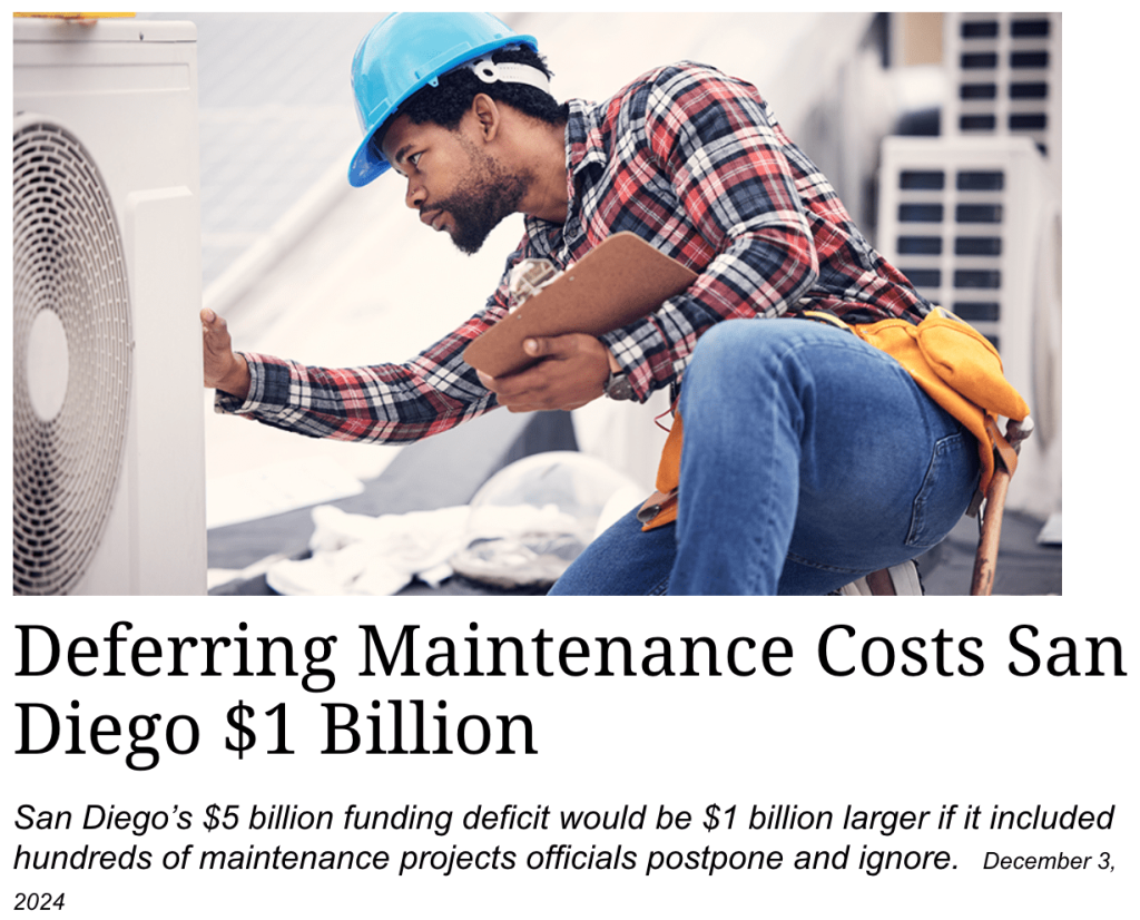 News article headline "Deferring Maintenance Costs San Diego $1 Billion"